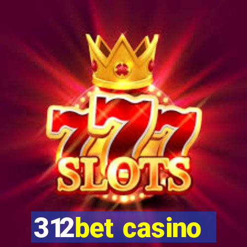 312bet casino